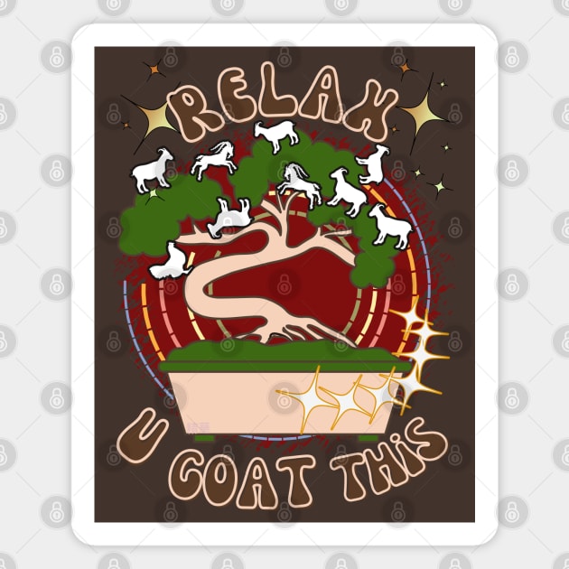 Relax, You Goat This - Funny Goat Magnet by SEIKA by FP